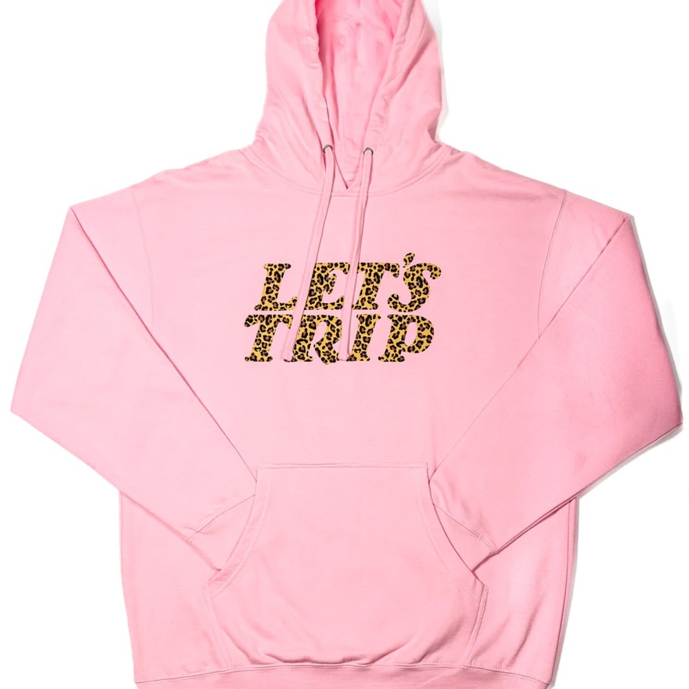 Lets trip hoodie